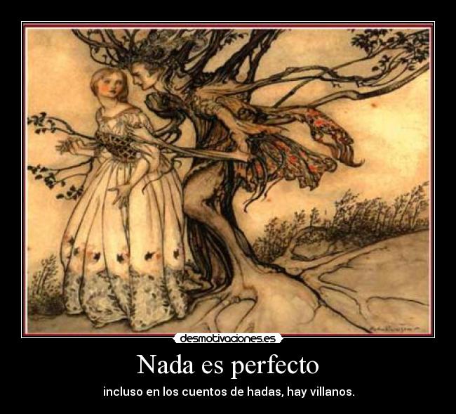 Nada es perfecto -