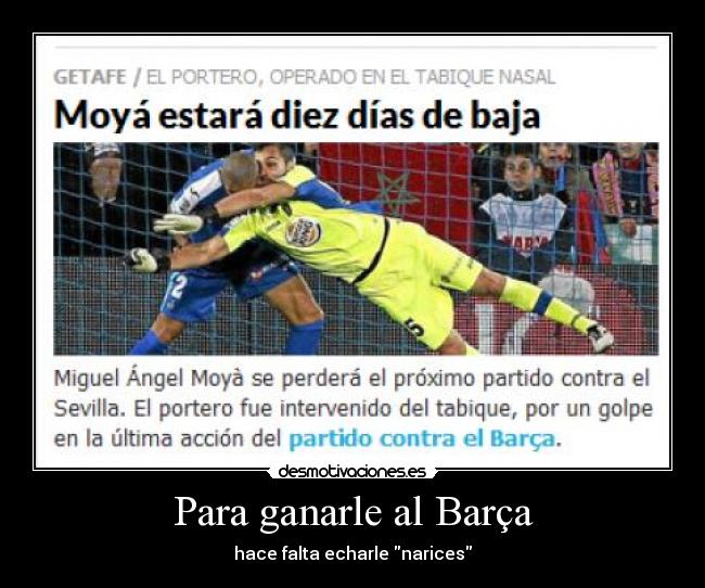 Para ganarle al Barça -