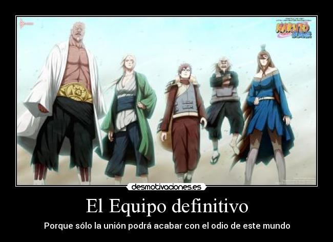 carteles equipo definitivo naruto desmotivaciones