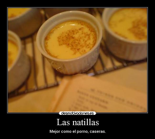 Las natillas - Mejor como el porno, caseras.