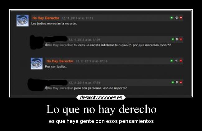 Lo que no hay derecho - 