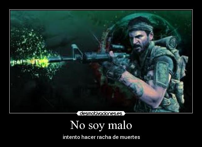 No soy malo -
