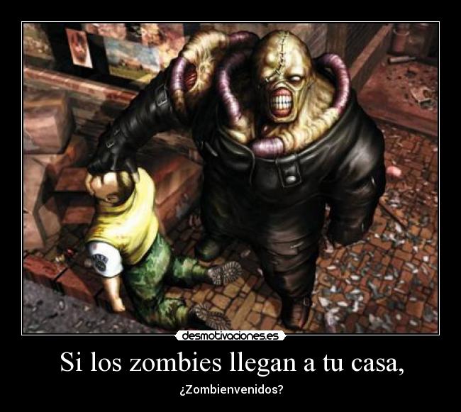 carteles casa los zombies llegan casa desmotivaciones