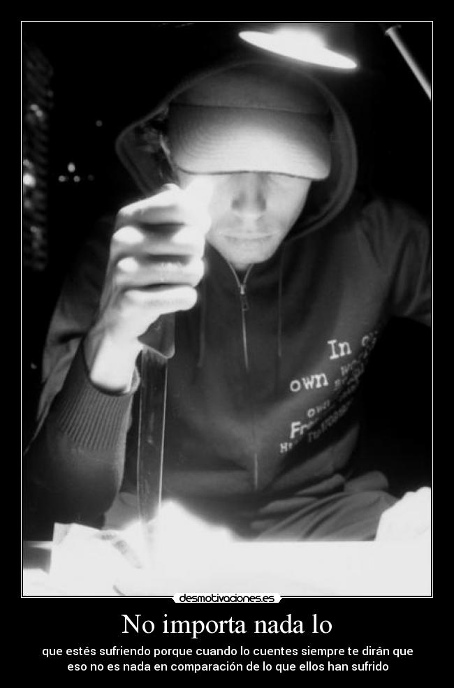 No importa nada lo -