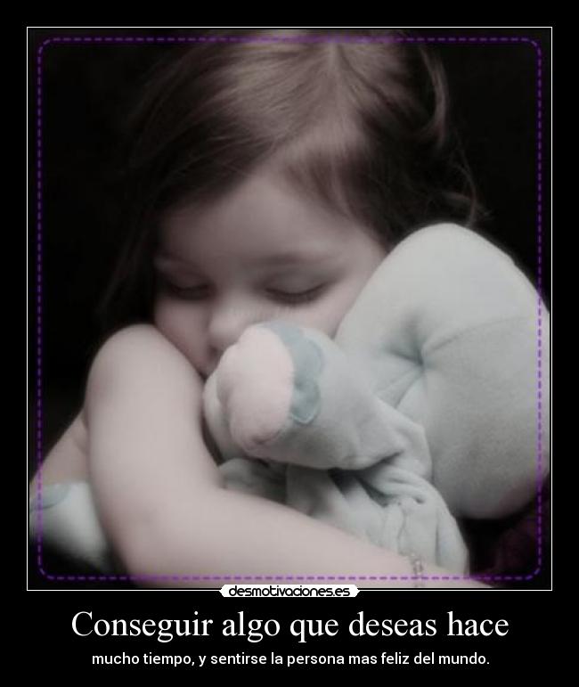 carteles coseguir desmo tiempo feliz desmotivaciones