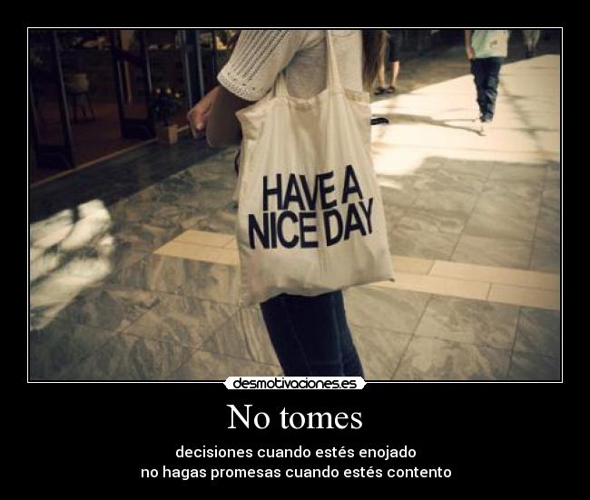 carteles nice day desmotivaciones