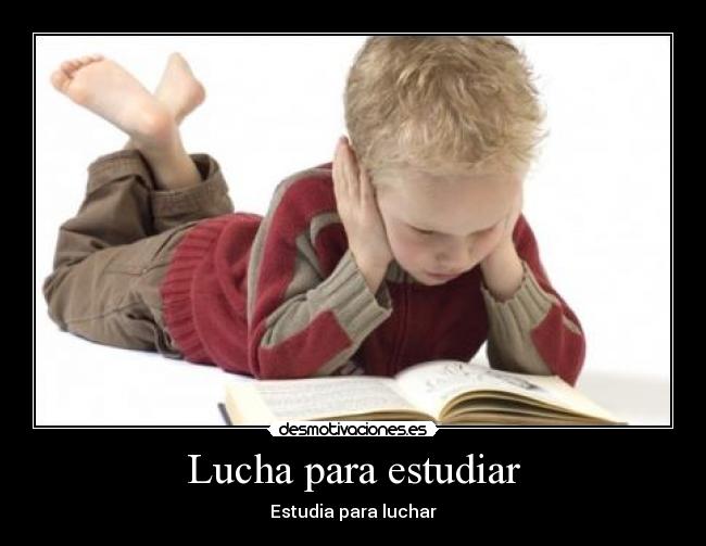 Lucha para estudiar - 