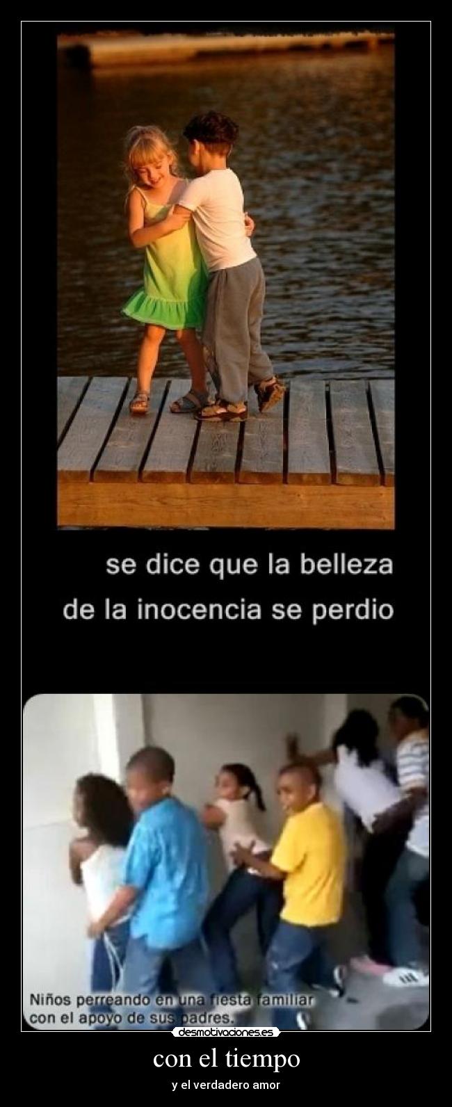 con el tiempo - y el verdadero amor