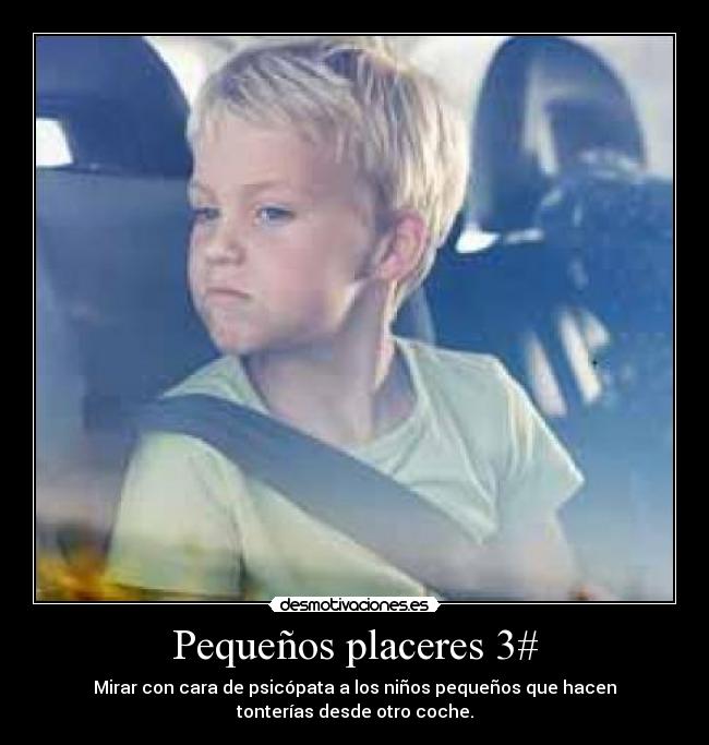 Pequeños placeres 3# - 