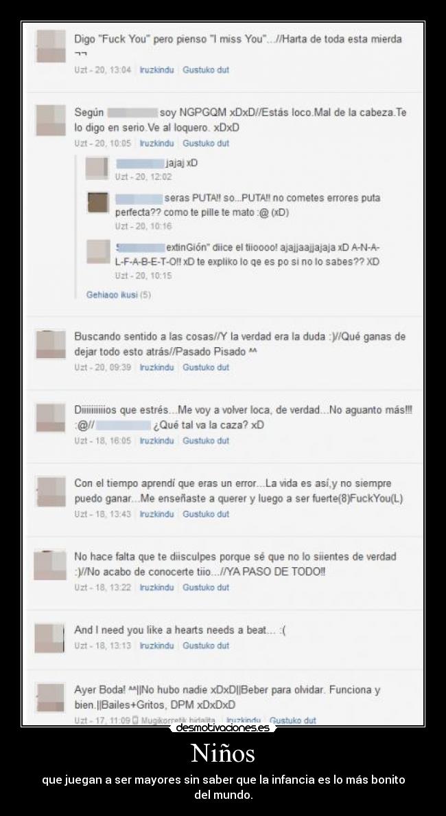 Niños - que juegan a ser mayores sin saber que la infancia es lo más bonito del mundo.