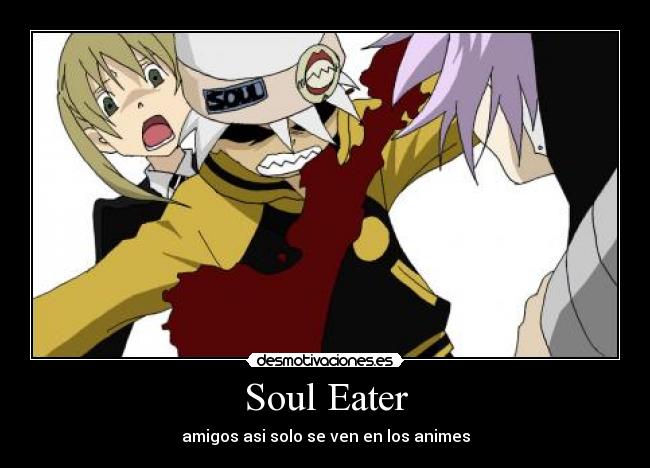 Soul Eater -