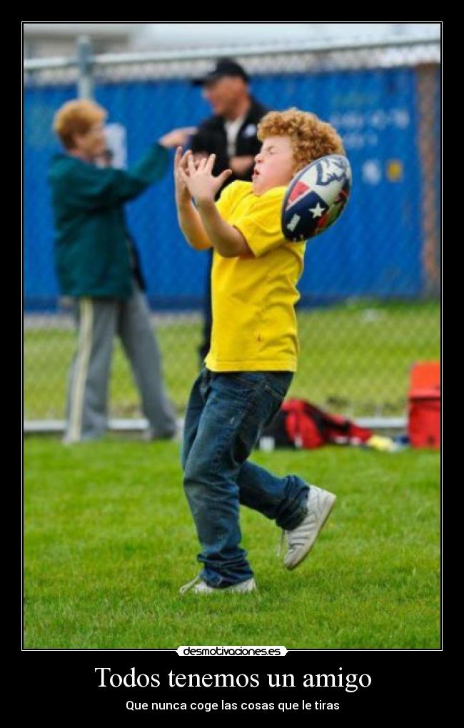 Todos tenemos un amigo -