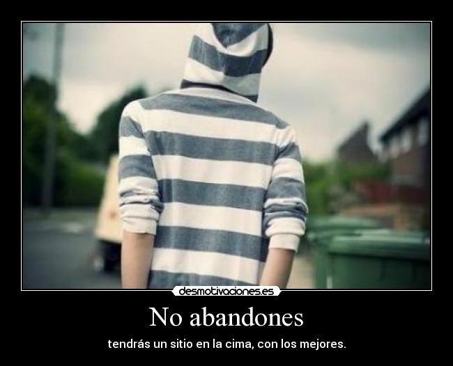 No abandones - 