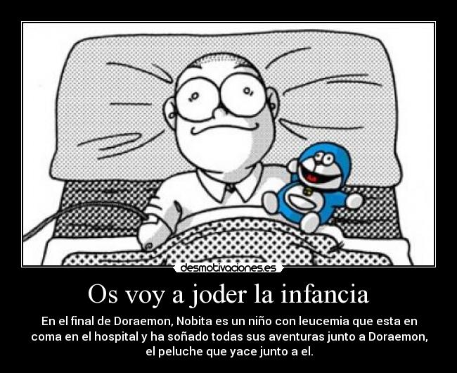 carteles infancia jodido infancia igual que jodieron gracias desmotivaciones