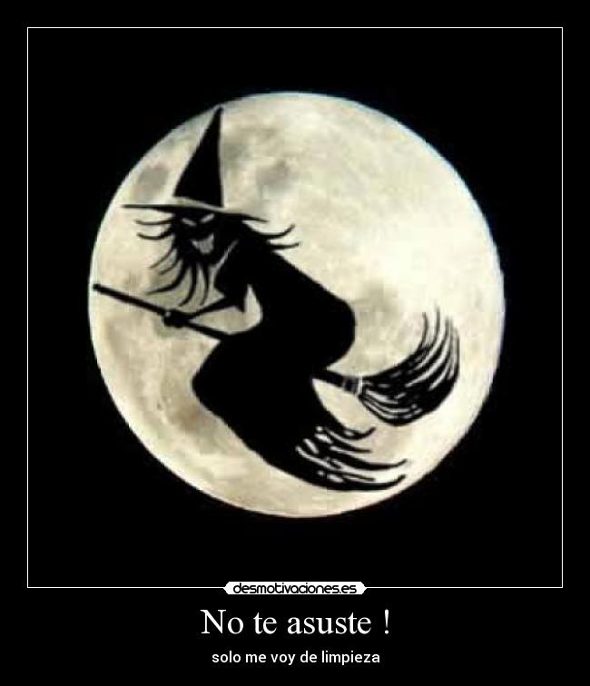 No te asuste ! - solo me voy de limpieza