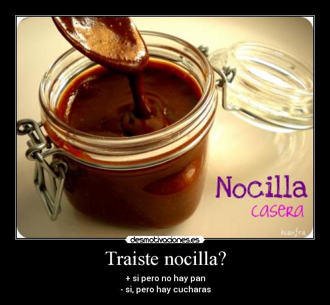 Traiste nocilla? - 