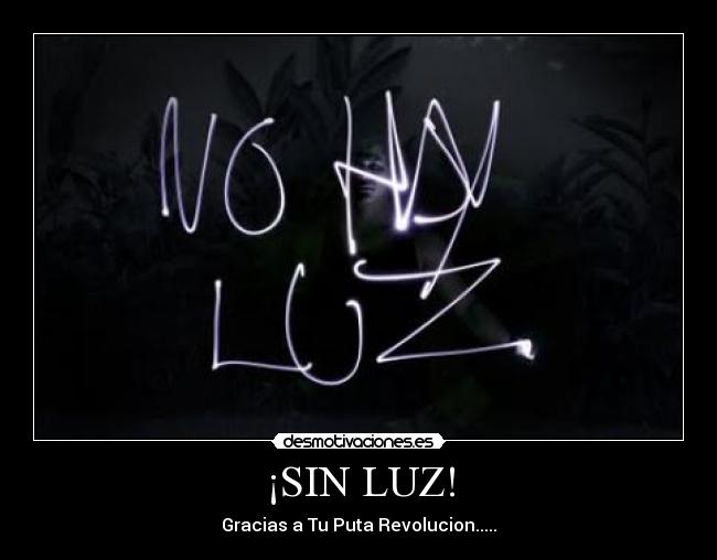 carteles chavez desmotivaciones