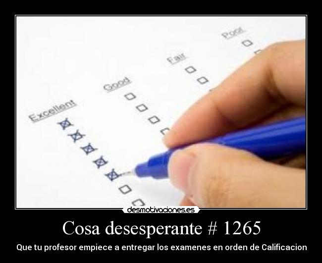Cosa desesperante # 1265 - 