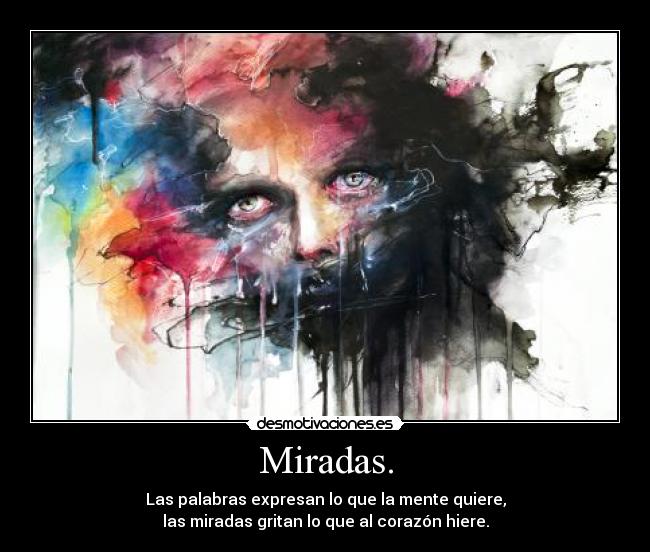 Miradas. -