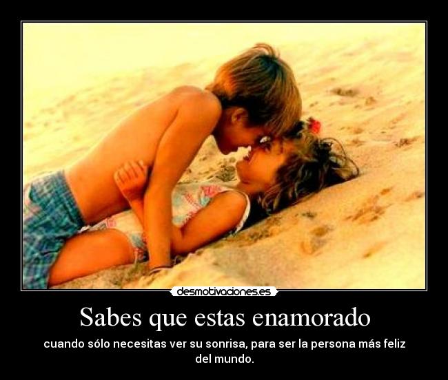 Sabes que estas enamorado - 