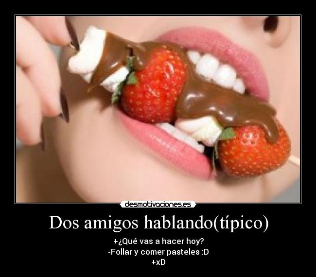 carteles amigos tipico desmotivaciones