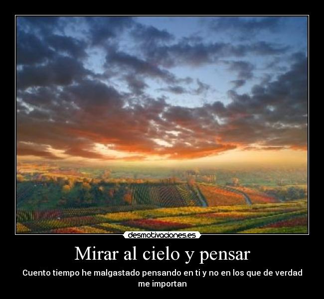 Mirar al cielo y pensar - 
