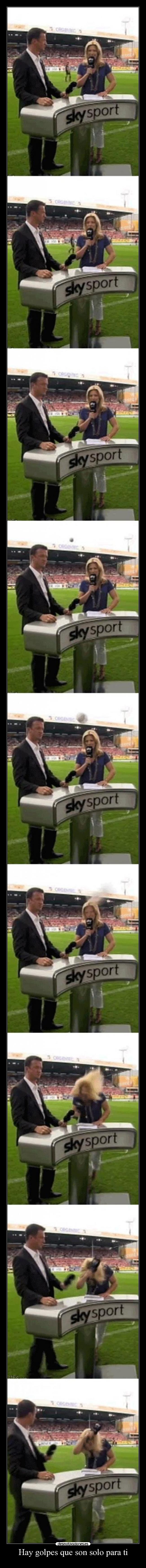 Hay golpes que son solo para ti - 