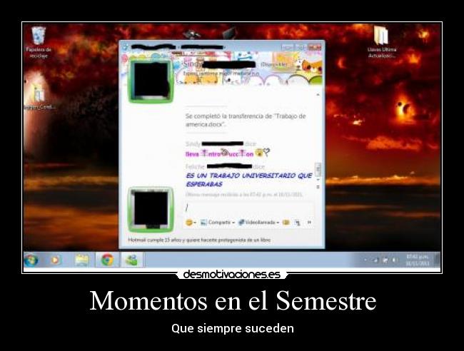 Momentos en el Semestre - Que siempre suceden