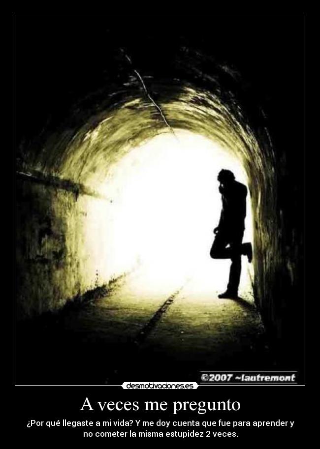 A veces me pregunto -