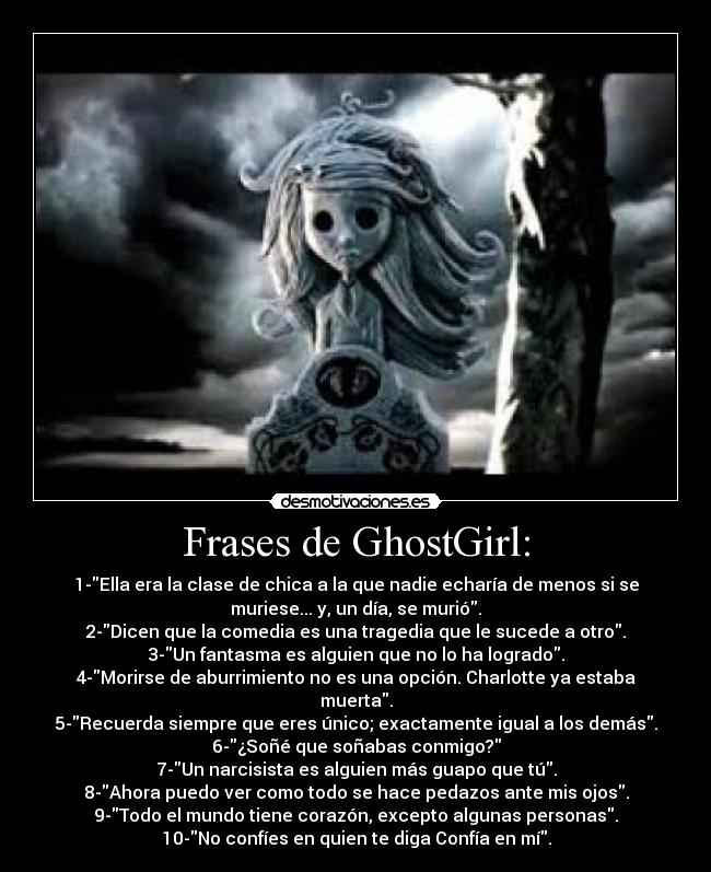Frases de GhostGirl: - 
