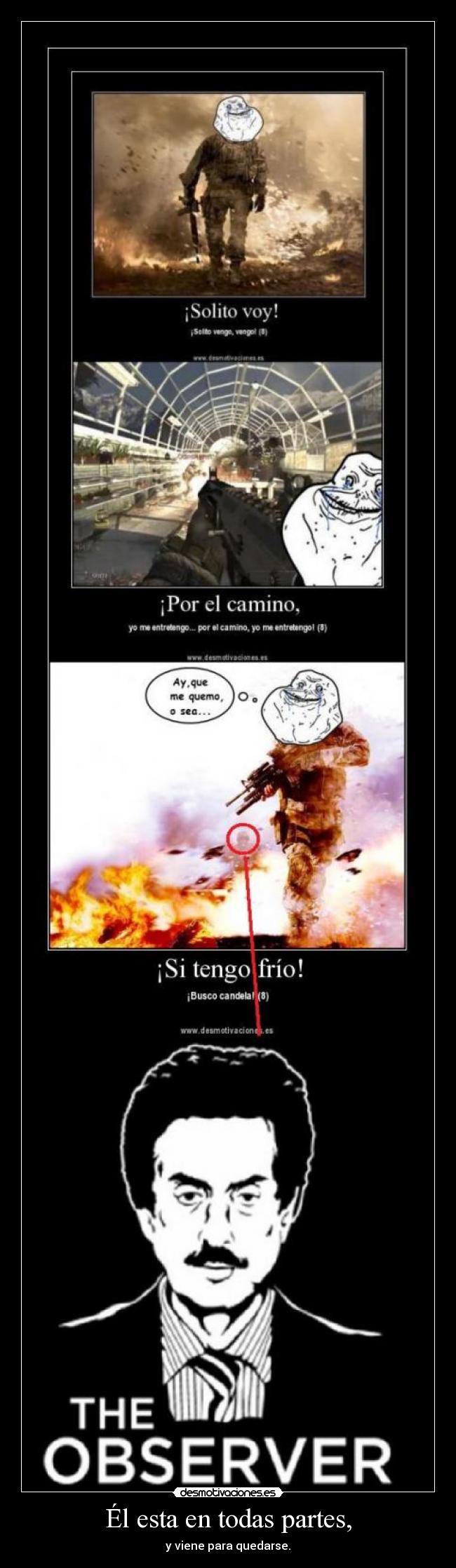 Él esta en todas partes, - 