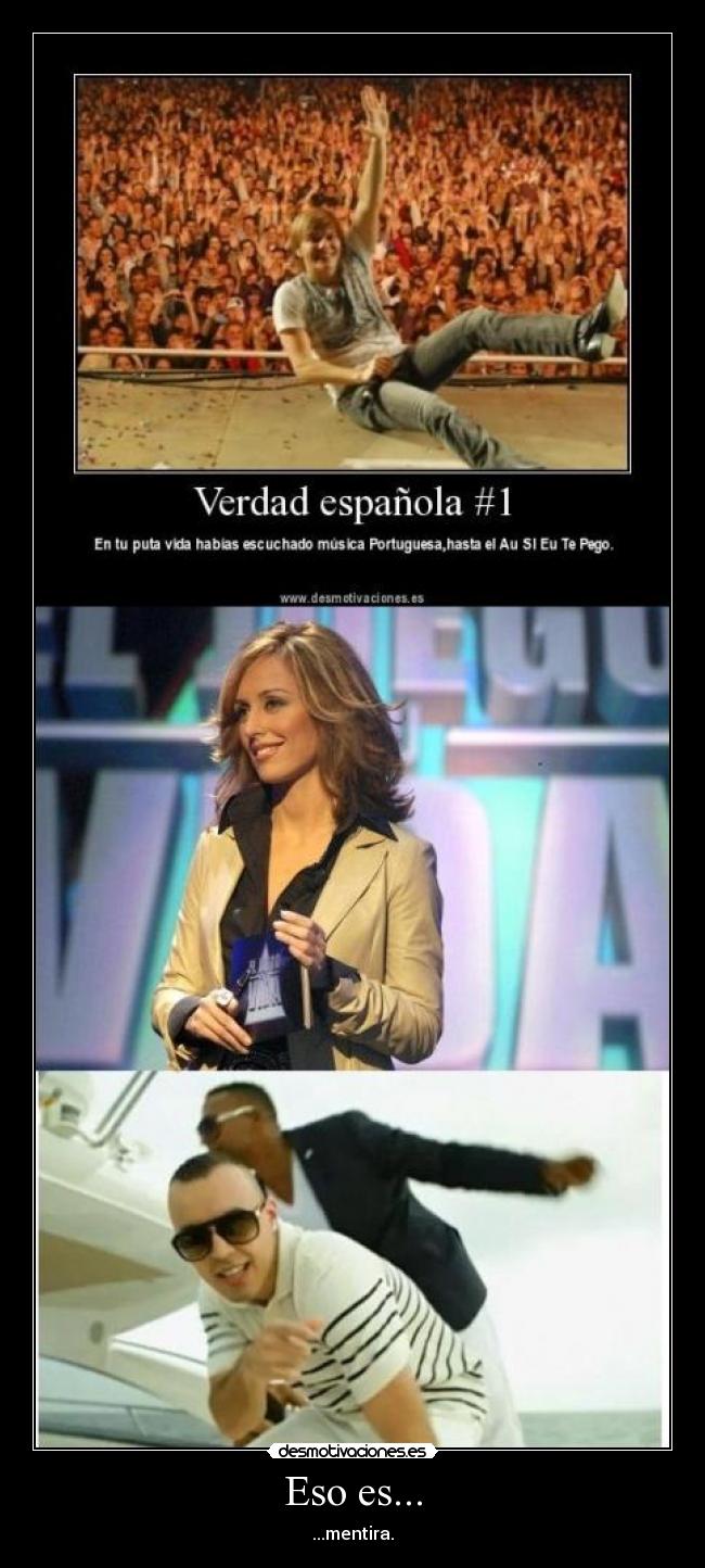 Eso es... - ...mentira.