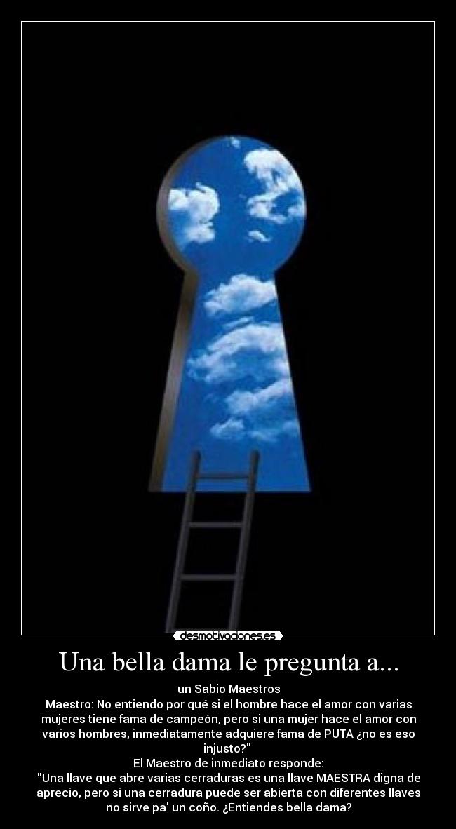 Una bella dama le pregunta a... -