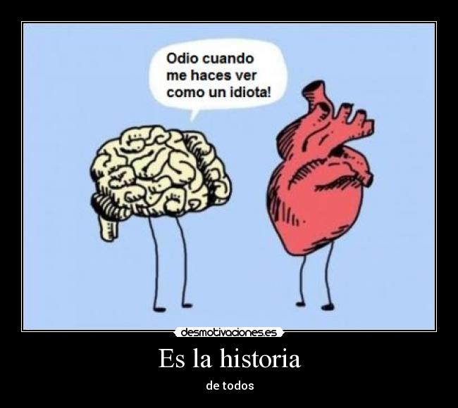 Es la historia - de todos