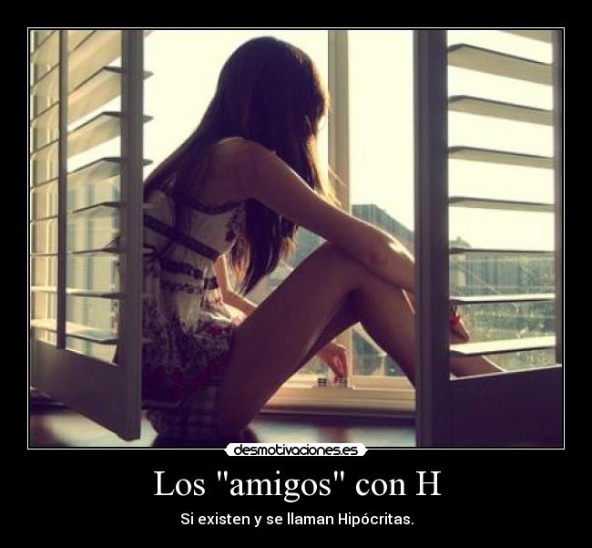 Los amigos con H -