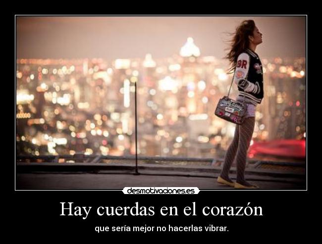 Hay cuerdas en el corazón - 