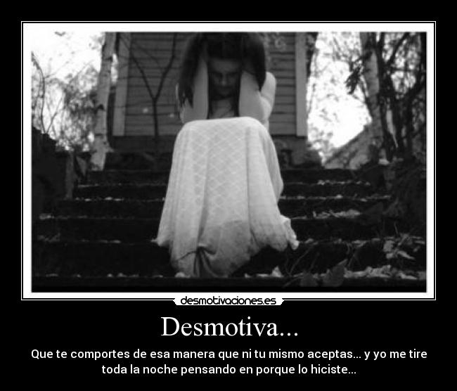 Desmotiva... - 