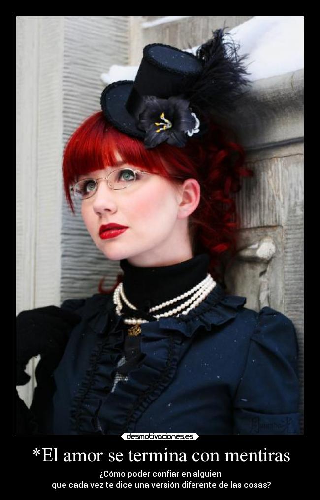 carteles amor amor termina con mentiras desmotivaciones