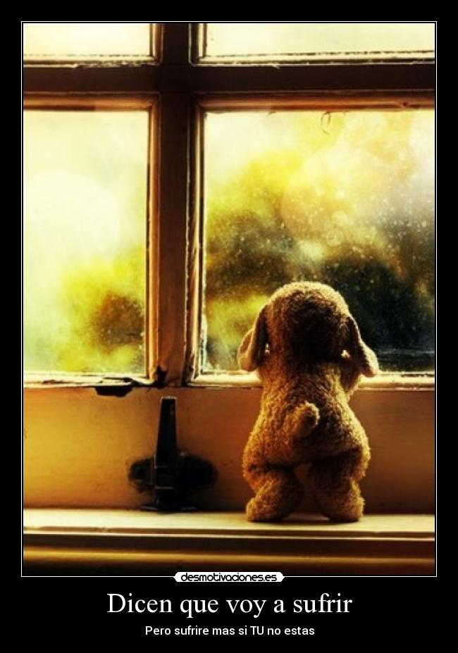 Dicen que voy a sufrir - 