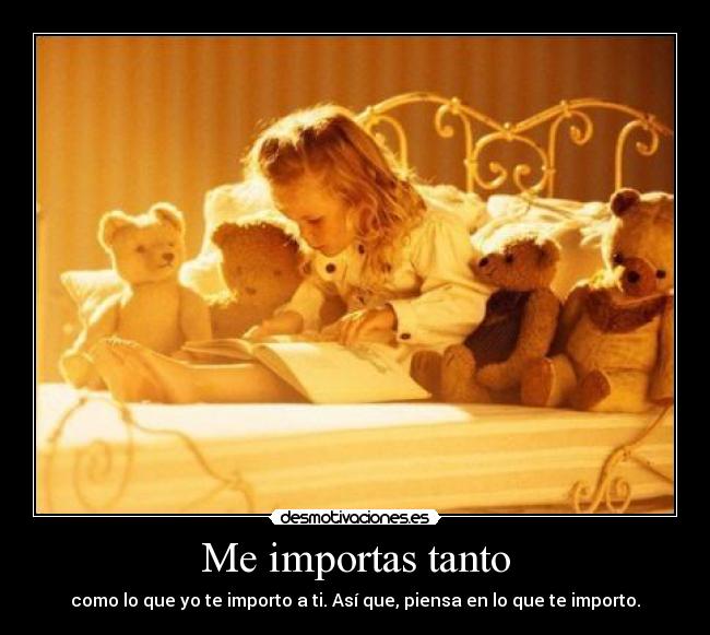 Me importas tanto - 