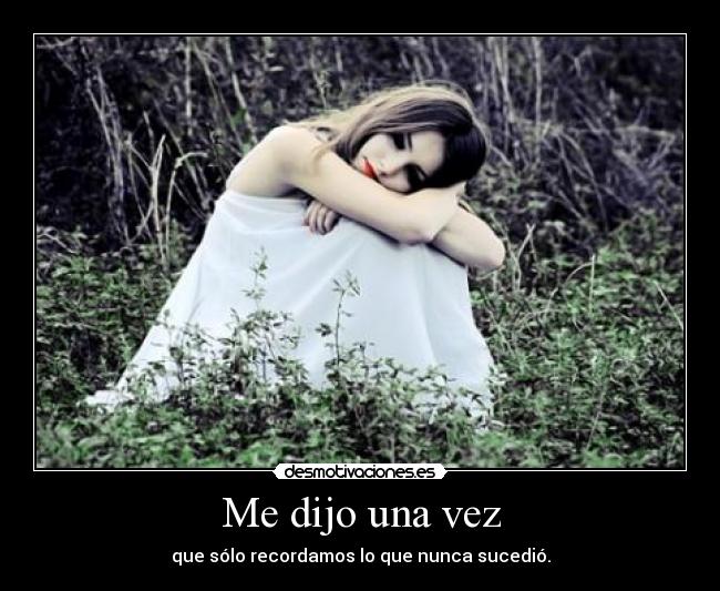 Me dijo una vez - 