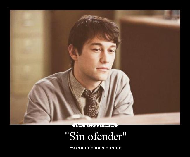 Sin ofender - 