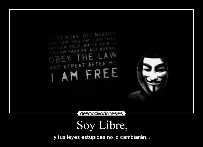 Soy Libre, - 