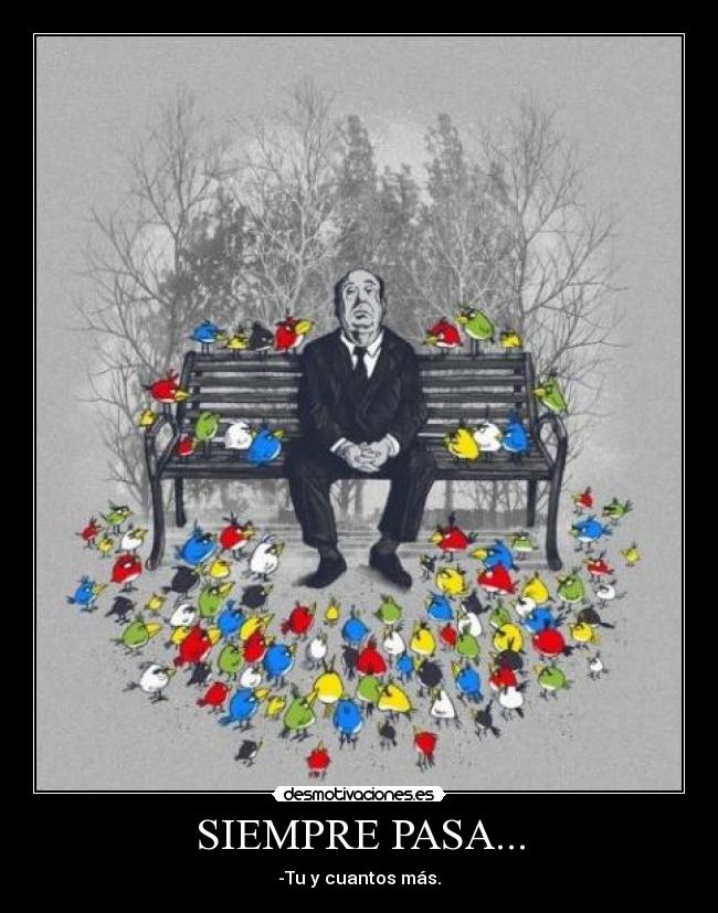 SIEMPRE PASA... - 