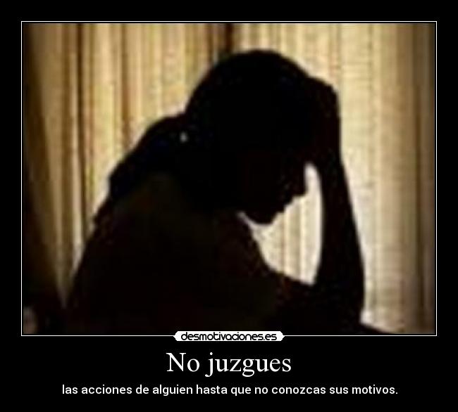 No juzgues - 