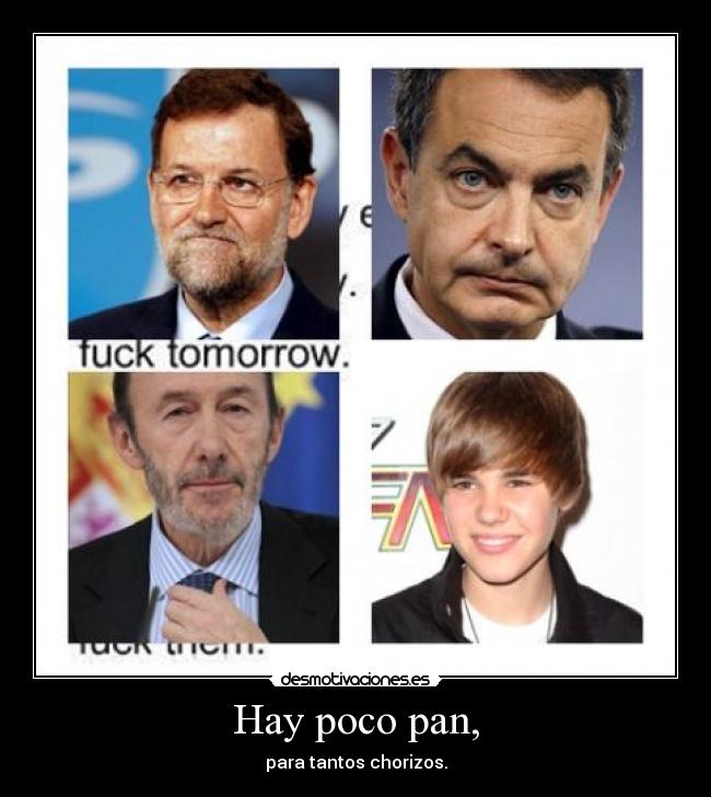 Hay poco pan, - 