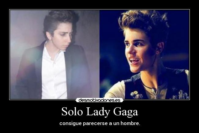 Solo Lady Gaga - 