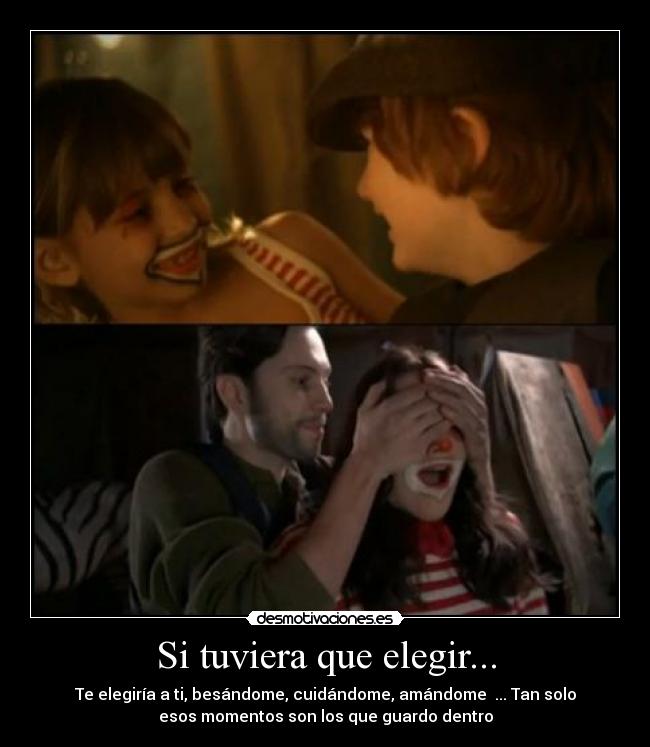 Si tuviera que elegir... - 