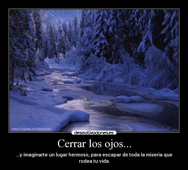 Cerrar los ojos... - 