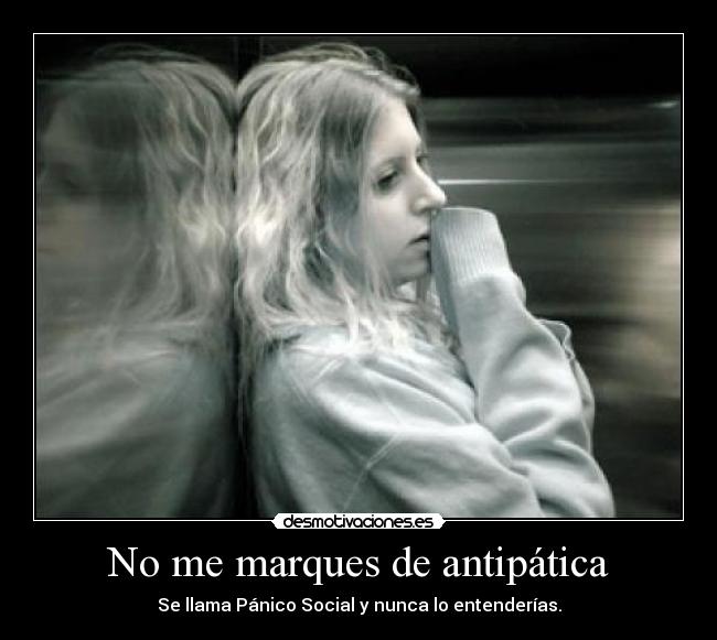 No me marques de antipática -